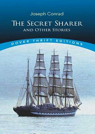 The Secret Sharer and Other Stories, Paperback