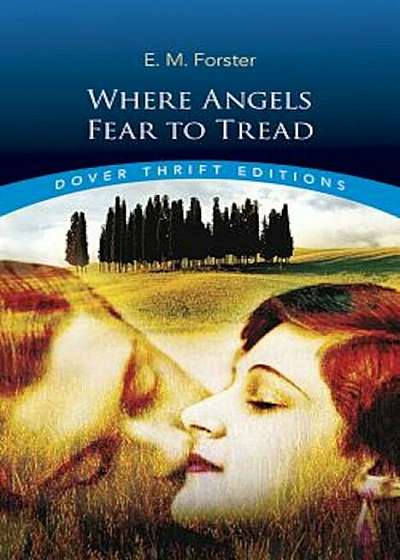 Where Angels Fear to Tread, Paperback