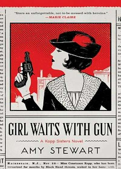 Girl Waits with Gun, Paperback