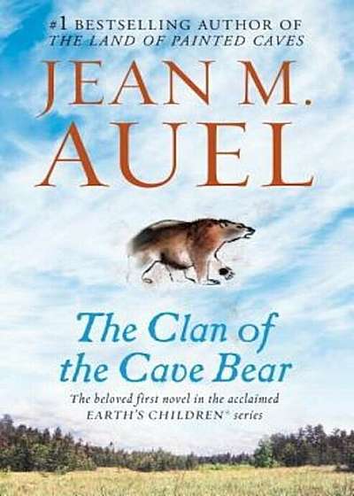 The Clan of the Cave Bear: Earth's Children, Book One, Paperback