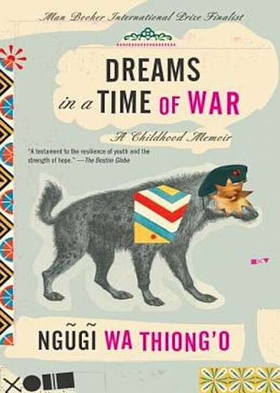 Dreams in a Time of War: A Childhood Memoir, Paperback