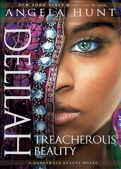 Delilah: Treacherous Beauty, Paperback