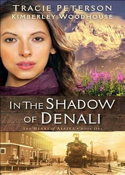 In the Shadow of Denali, Paperback