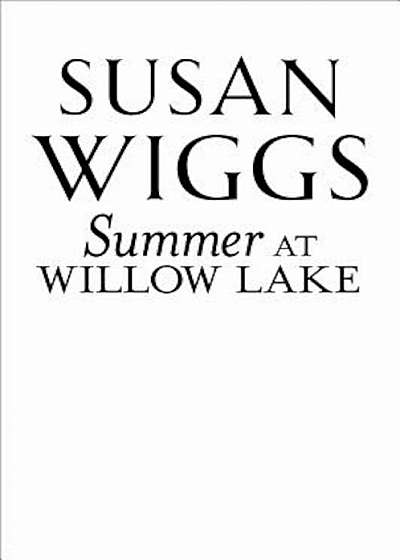 Summer at Willow Lake, Paperback