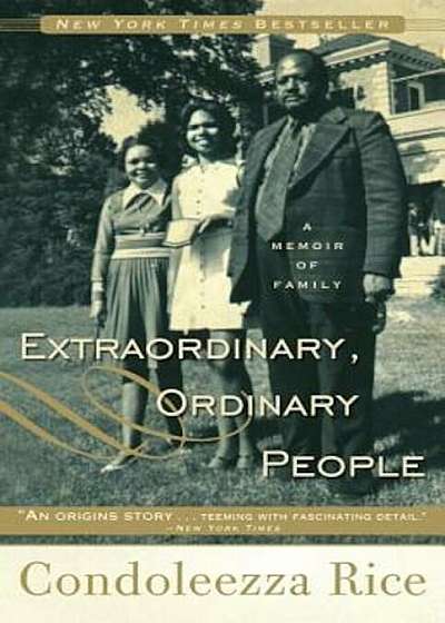 Extraordinary, Ordinary People: A Memoir of Family, Paperback
