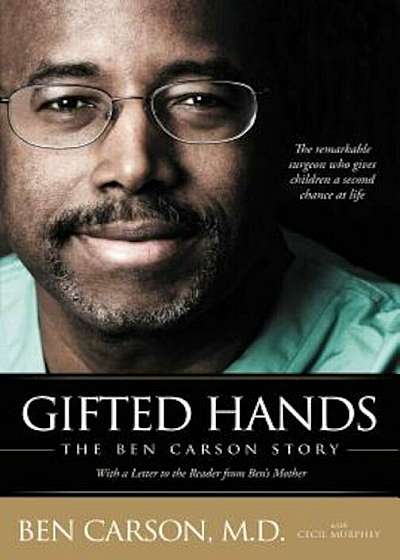 Gifted Hands: The Ben Carson Story, Paperback