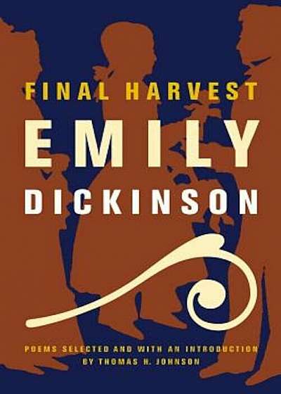 Final Harvest: Poems, Paperback