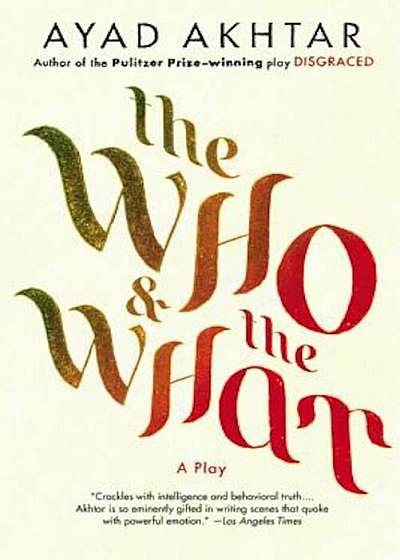 The Who & the What, Paperback