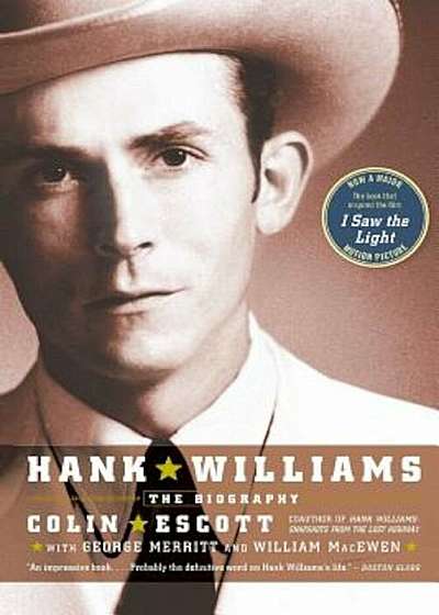 Hank Williams: The Biography, Paperback