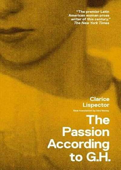 The Passion According to G.H., Paperback
