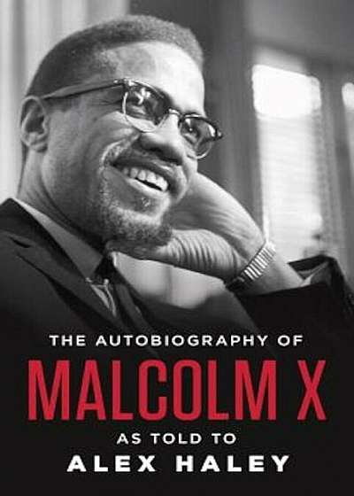 The Autobiography of Malcolm X, Paperback