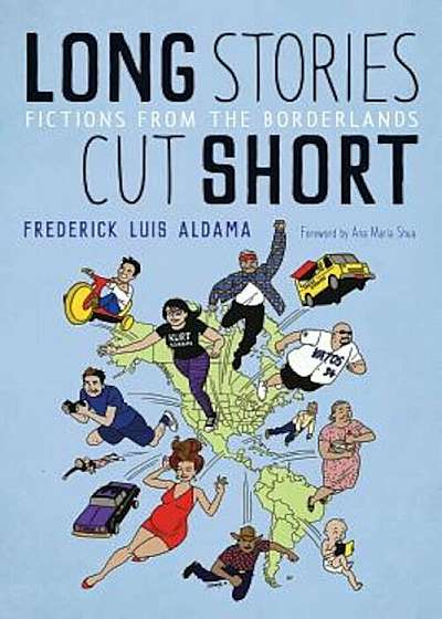 Long Stories Cut Short: Fictions from the Borderlands, Paperback