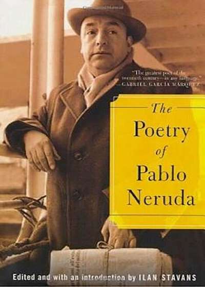 The Poetry of Pablo Neruda, Paperback