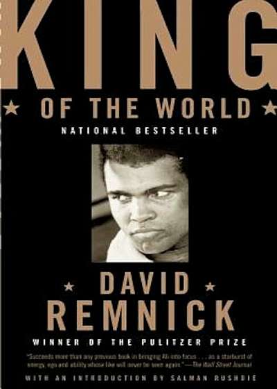 King of the World: Muhammad Ali and the Rise of an American Hero, Paperback