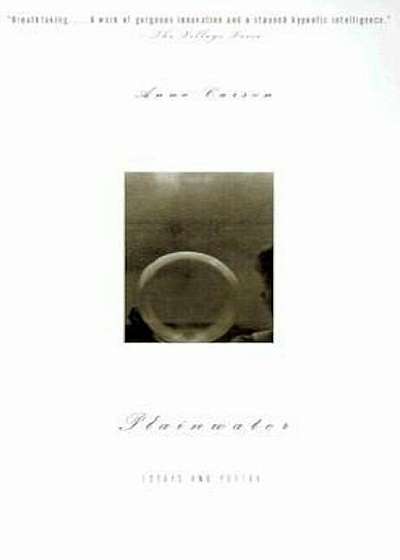 Plainwater: Essays and Poetry, Paperback