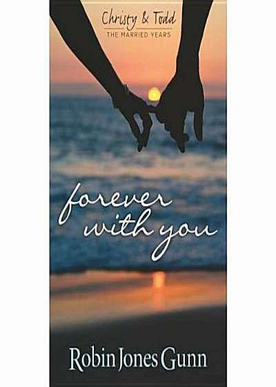Forever with You, Paperback