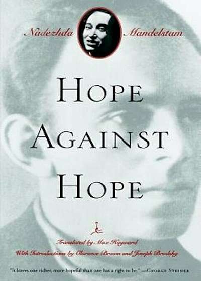 Hope Against Hope: A Memoir, Paperback