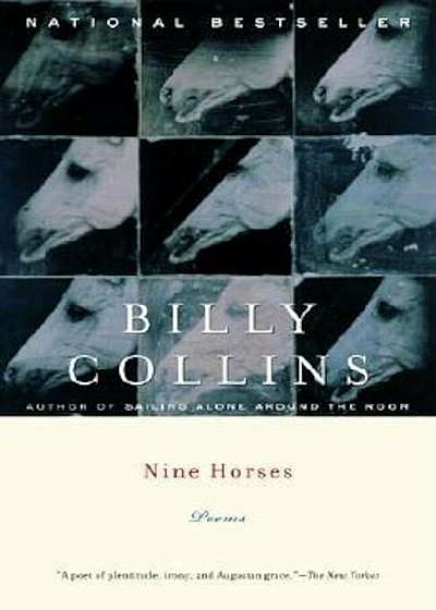 Nine Horses: Poems, Paperback