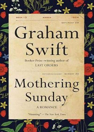 Mothering Sunday: A Romance, Paperback