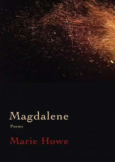 Magdalene: Poems, Hardcover