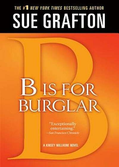 'B' Is for Burglar: A Kinsey Millhone Mystery, Paperback