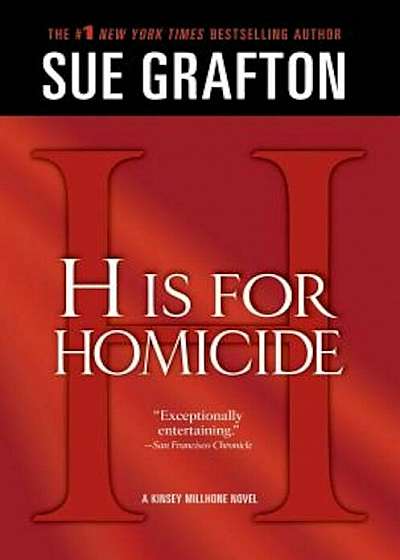 H Is for Homicide, Paperback