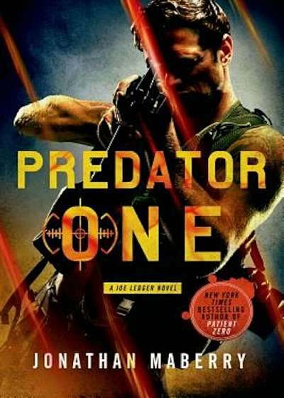 Predator One: A Joe Ledger Novel, Paperback