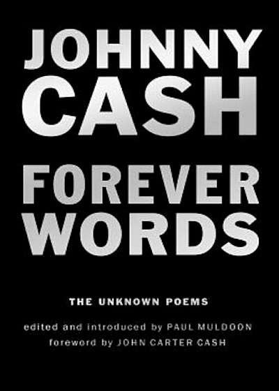 Forever Words: The Unknown Poems, Hardcover