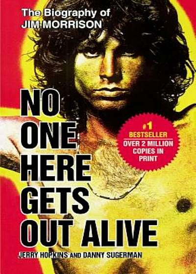 No One Here Gets Out Alive, Paperback