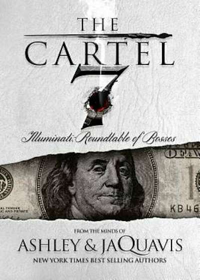 The Cartel 7: Illuminati: Roundtable of Bosses, Paperback