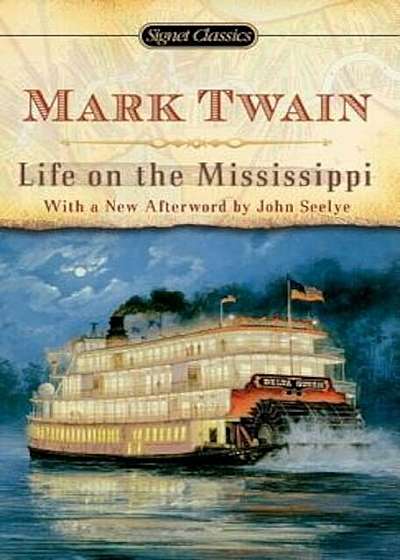 Life on the Mississippi, Paperback