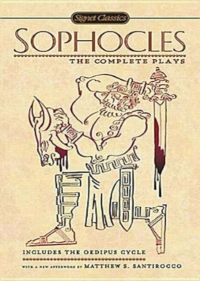 Sophocles: The Complete Plays, Paperback