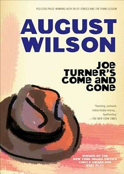 Joe Turner's Come and Gone: A Play in Two Acts, Paperback