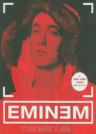 Eminem: The Way I Am, Paperback
