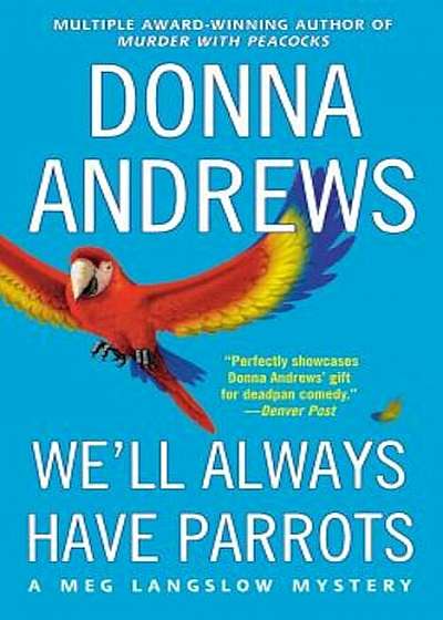 We'll Always Have Parrots, Paperback