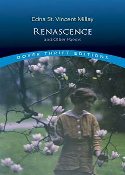 Renascence and Other Poems, Paperback