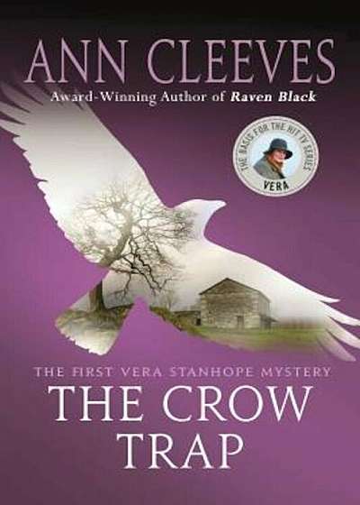 The Crow Trap: The First Vera Stanhope Mystery, Paperback