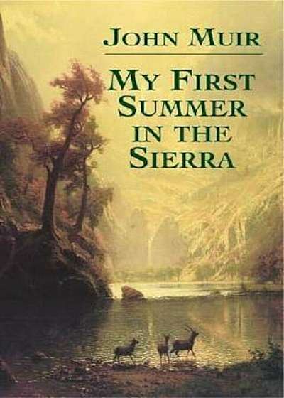 My First Summer in the Sierra, Paperback