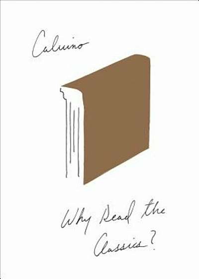 Why Read the Classics', Paperback