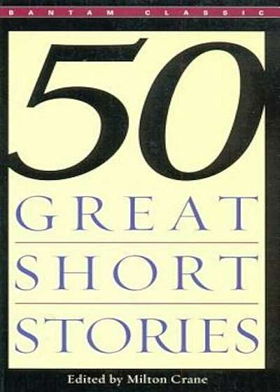 Fifty Great Short Stories, Paperback