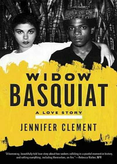 Widow Basquiat: A Love Story, Paperback