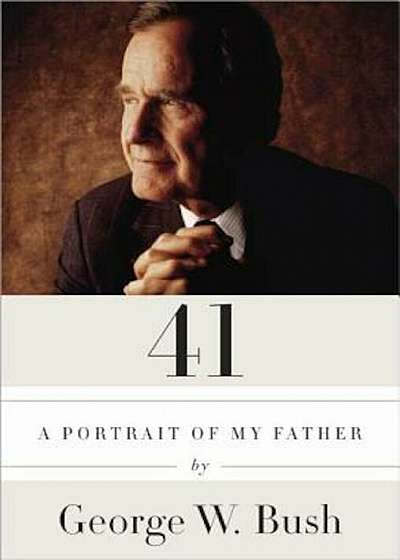 41: A Portrait of My Father, Hardcover