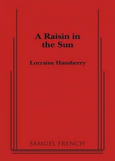 A Raisin in the Sun, Paperback