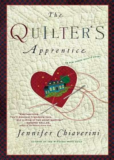 The Quilter's Apprentice, Paperback