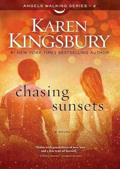 Chasing Sunsets, Paperback