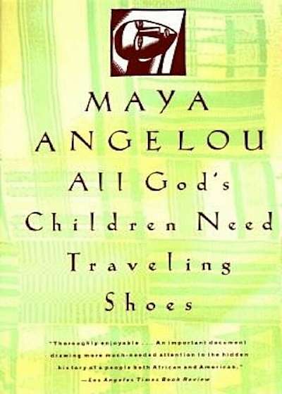 All God's Children Need Travelling Shoes, Paperback