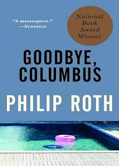 Goodbye, Columbus: And Five Short Stories, Paperback