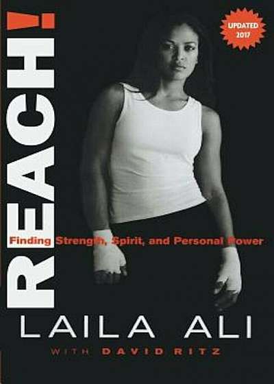 Reach! Finding Strength, Spirit and Personal Power, Paperback