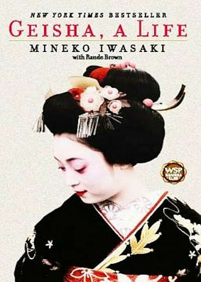 Geisha: A Life, Paperback