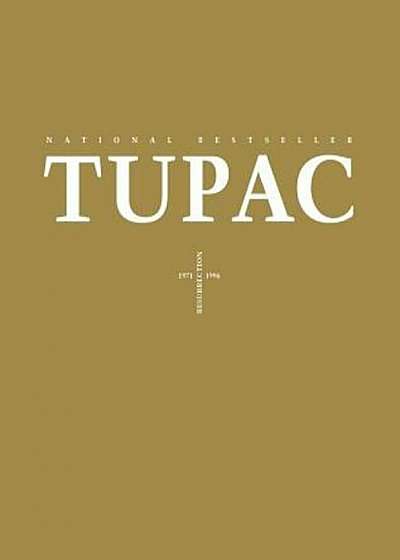 Tupac: Resurrection, Paperback